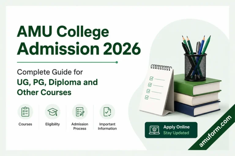 AMU College Admission 2026 complete guide for UG PG diploma courses